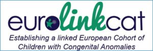 EUROlinkCAT – Establishing a linked European Cohort of Children with Congenital Anomalies